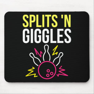 Splits'n Giggles Bowling Team Shirt Strike In Styl Mouse Pad