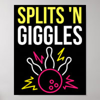 Splits'n Giggles Bowling Team Shirt Strike In Styl