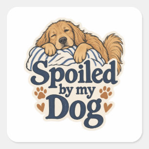 Spoiled By My Dog Sticker Dog Lover Decal