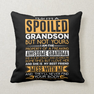 Spoiled Grandson Awesome Grandma Grandchild Cushion
