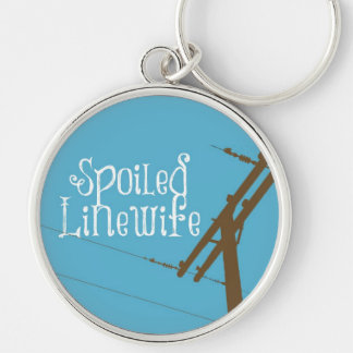 Spoiled Linewife Keychain