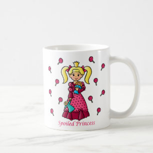 Spoiled Princess Coffee Mug