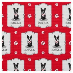 Spoiled Rotten Boston Terrier Dog (black) Cute Fabric