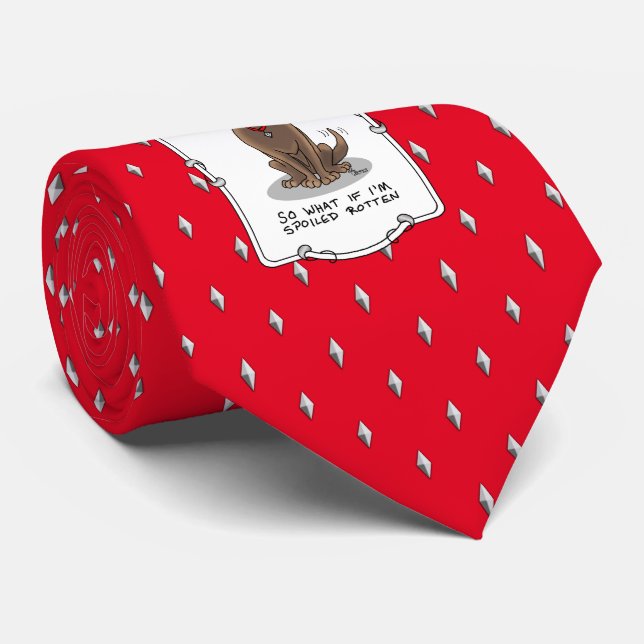 Spoiled Rotten Chocolate Lab Labrador Retriever Tie (Rolled)