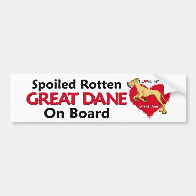 Spoiled Rotten Fawn Dane UC Bumper Sticker (Front)