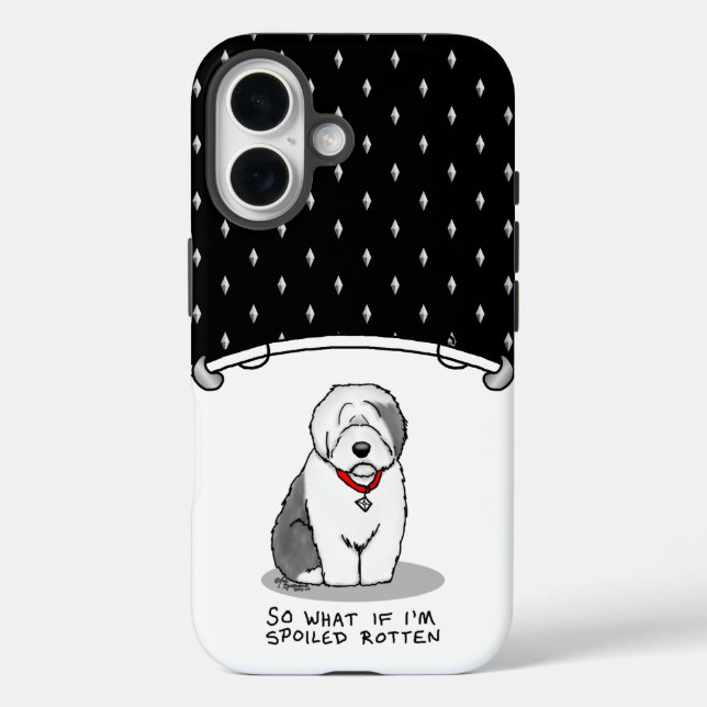 Spoiled Rotten Old English Sheepdog (Grey 1) Funny Case-Mate iPhone Case (Back)