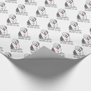 Spoiled Rotten Old English Sheepdog (Grey 1) Funny Wrapping Paper