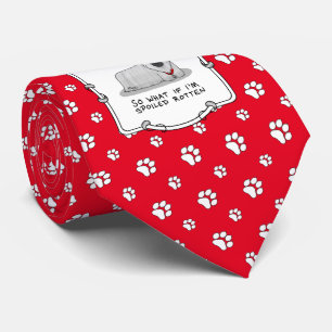 Spoiled Rotten Skye Terrier Dog (silver) Cute Fun Tie