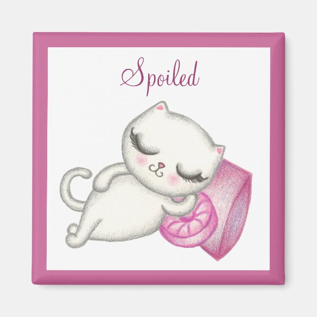 Spoiled White Cat Magnet (Front)