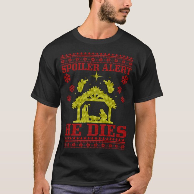 Spoiler-alert He Christmas Ugly Sweater Nativity  (Front)
