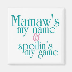Spoilins My Game-Mamaw 3 Magnet