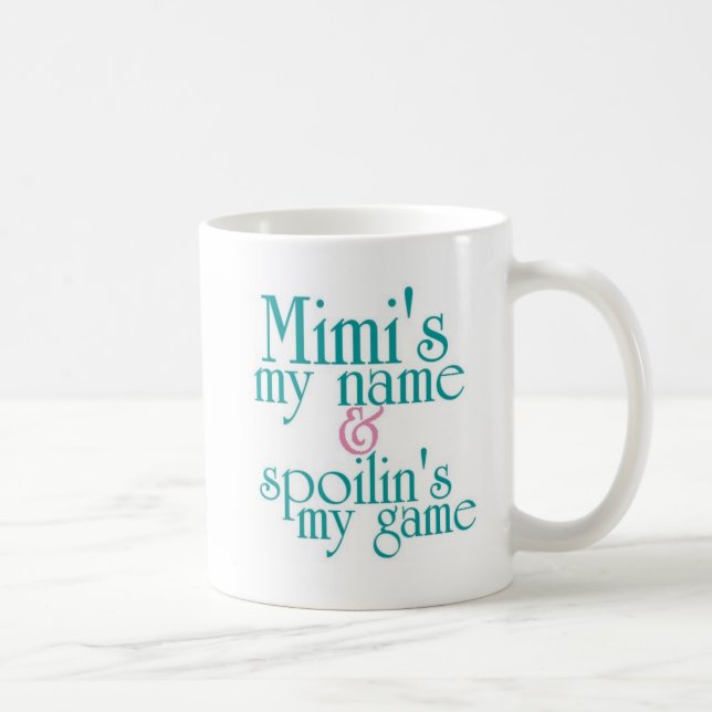 Spoilins My Game-Mimi 1 Coffee Mug (Right)