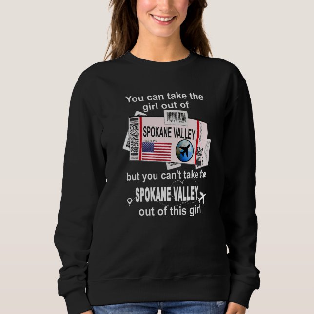 Spokane Valley Boarding Pass  Spokane Valley Girl Sweatshirt (Front)