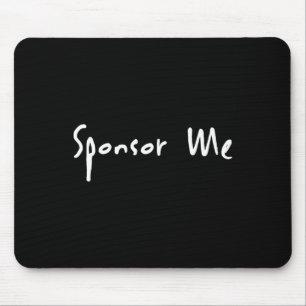 Sponsor Me Skateboarding Bmx Scooter Am Pro Skate Mouse Pad