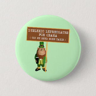 Spoof dyslexic anti Obama 6 Cm Round Badge