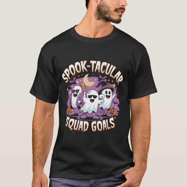 Spook-tacular Squad Goals T-Shirt (Front)