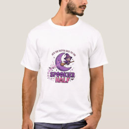 Spookier Half Funny Halloween T-Shirt