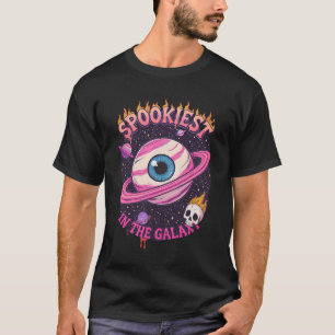 SPOOKIEST IN THE GALAXY T-Shirt