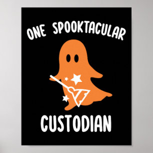Spooktacular Custodian School Janitor Custodian Ha Poster