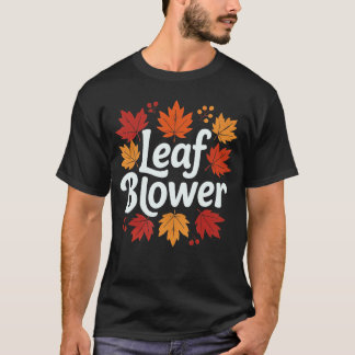 Spooktacular Fall Leaf Blower Sucking Leaf Blowers T-Shirt