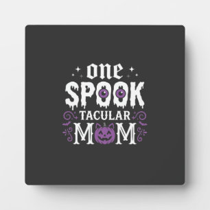 Spooktacular Mum Halloween Design_1 Plaque