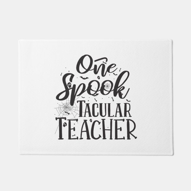 Spooktacular Teacher - Funny Teacher Halloween Doormat (Front)