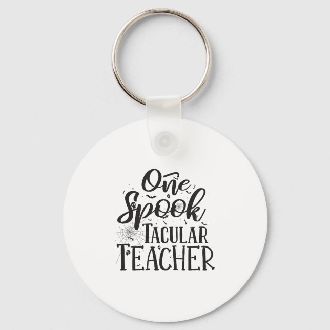 Spooktacular Teacher - Funny Teacher Halloween Key Ring (Front)