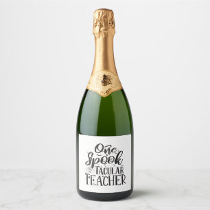 Spooktacular Teacher - Funny Teacher Halloween Sparkling Wine Label