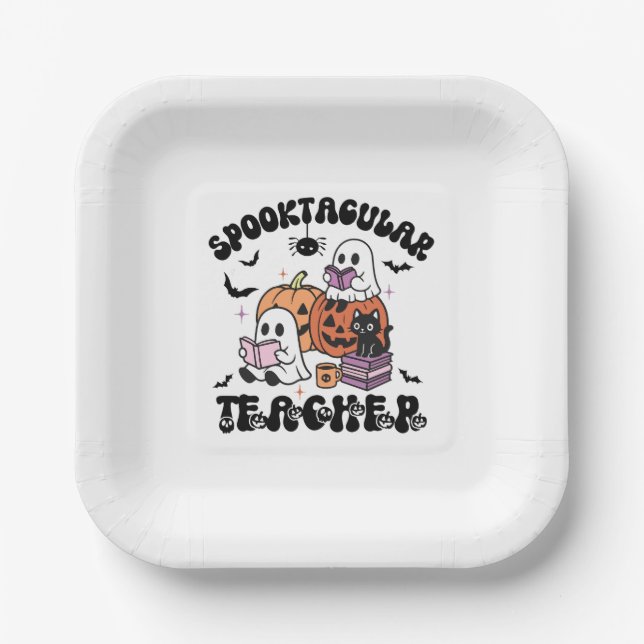 Spooktacular Teacher Ghosts Halloween Paper Plate (Front)