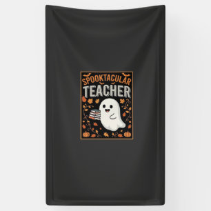 Spooktacular Teacher Halloween Ghost Design_1 Banner