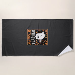 Spooktacular Teacher Halloween Ghost Design_1 Beach Towel