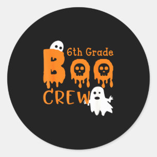 Spooky 6th grade boo crew - scary ghosts classic round sticker