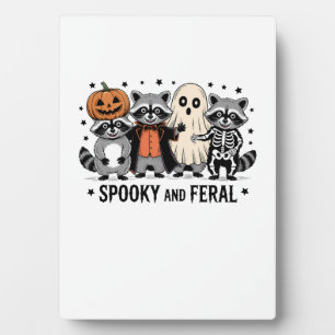 Spooky and Feral Funny Halloween Raccoon Plaque