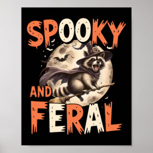 Spooky And Feral Racoon Halloween Funny Halloween Poster