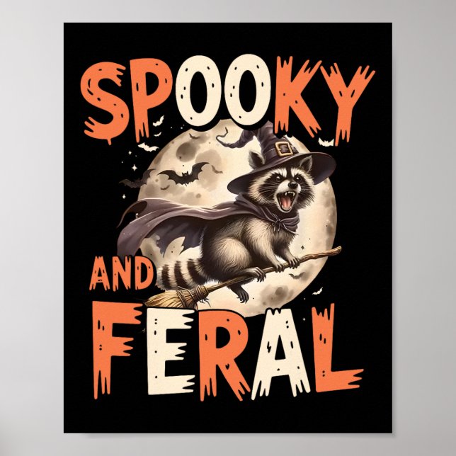 Spooky And Feral Racoon Halloween Funny Halloween Poster (Front)