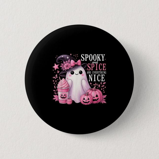 Spooky And Spice And Everything Nice Halloween Pin (Front)