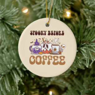 Spooky Before Coffee – Funny Ghost Coffee Brew Ceramic Ornament