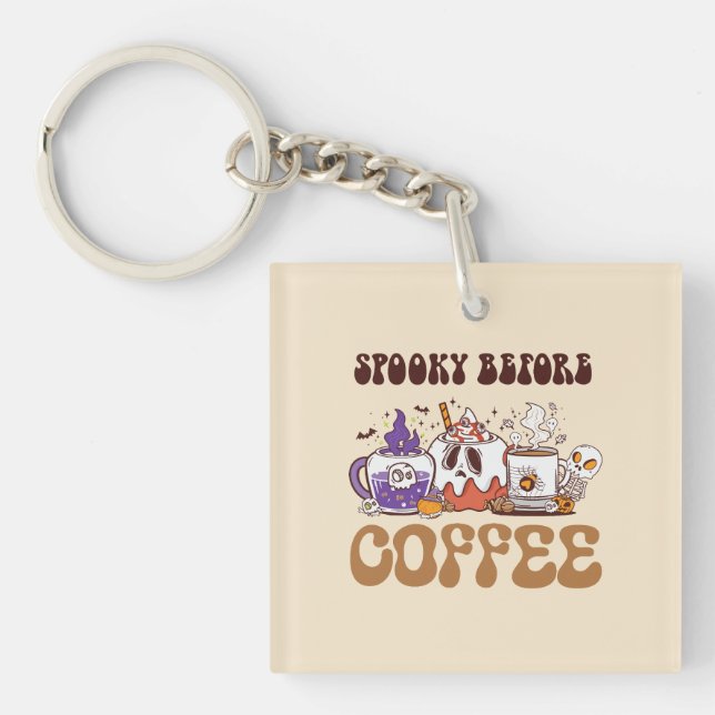 Spooky Before Coffee – Funny Ghost Coffee Brew Key Ring (Front)