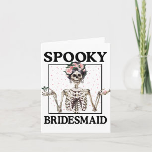 Spooky Bridesmaid Bride Skeleton Halloween Bachelo Card