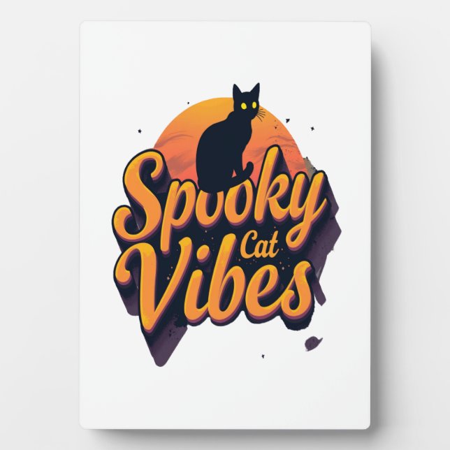 Spooky Cat Vibes 2 Plaque (Front)