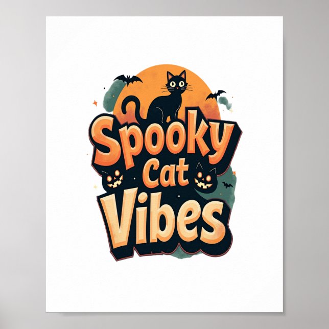 Spooky Cat Vibes Poster (Front)