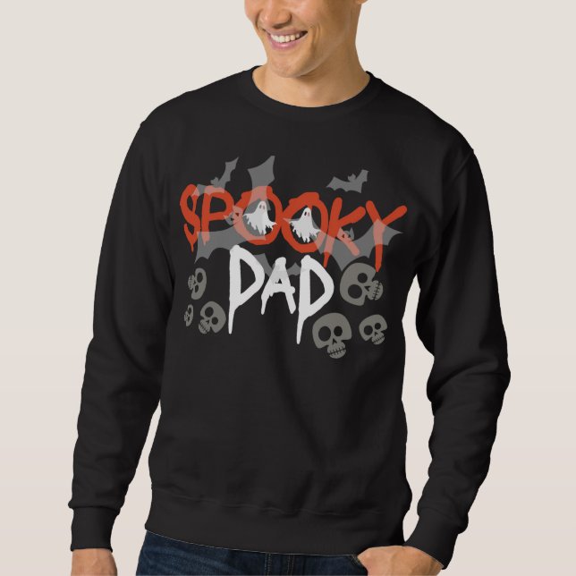 spooky dad sweatshirt (Front)