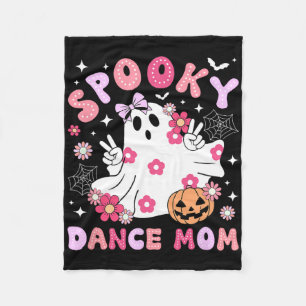 Spooky Dance Mum Halloween Dancer Mama Dancing Mum Fleece Blanket