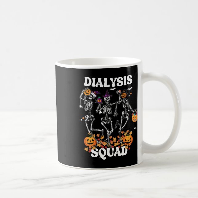 Spooky Dialysis Squad Nurse Skeleton Dancing Dialy Coffee Mug (Right)