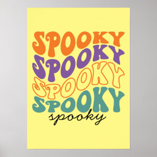 Spooky - Funny Halloween Poster