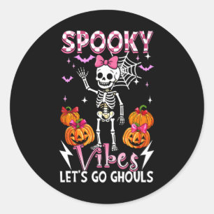 Spooky Funny Vibes Halloween Ghouls Cute Skeleton  Classic Round Sticker
