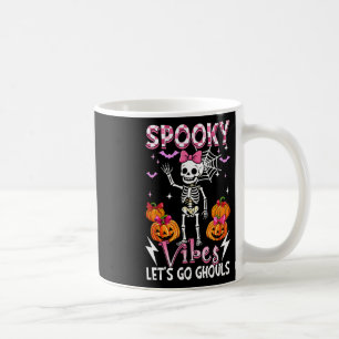 Spooky Funny Vibes Halloween Ghouls Cute Skeleton Coffee Mug