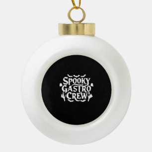Spooky Gastro Crew Gastro Nurse Halloween Classic Ceramic Ball Christmas Ornament
