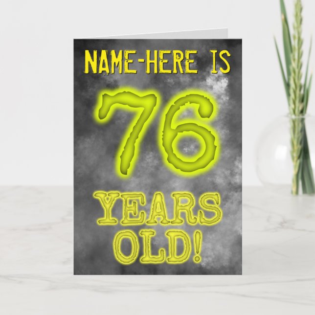 Spooky Glowing Aura Look "76 YEARS OLD!" + Name Card (Front)