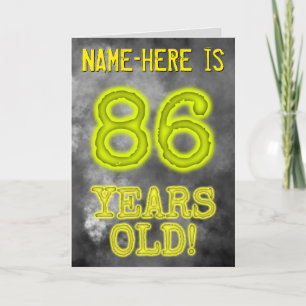 Spooky Glowing Aura Look "86 YEARS OLD!" + Name Card